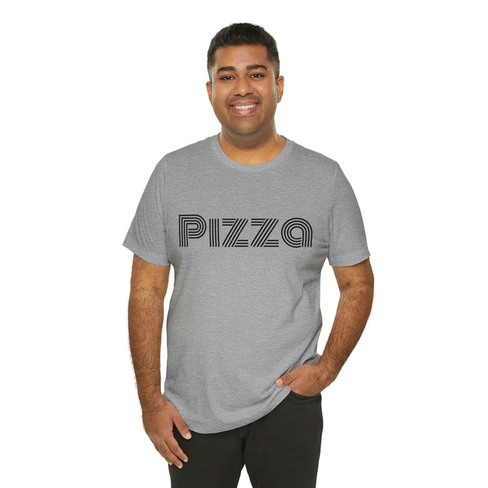 Funny Pizza Lover Tee Shirt, The Perfect Gift for Pizza Fans, Boyfriend, Husband, Father Gift