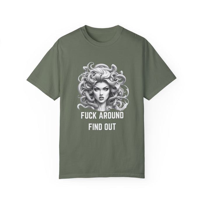 Fuck Around Find Out, Medusa T-Shirt, Greek Mythology Tee for Feminist Rage, Female Empowerment, Anti-Trump Tee Shirt, Democracy, Resistance