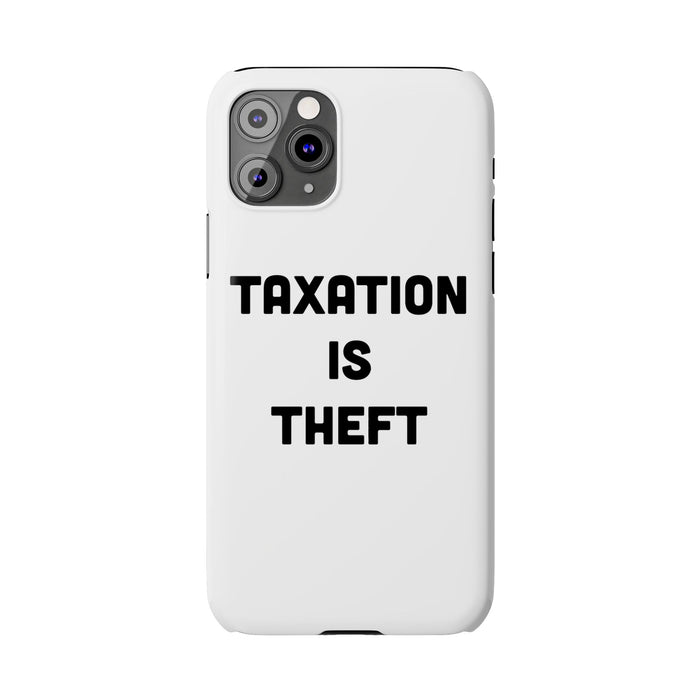 Libertarian Slim Phone Case - "Taxation is Theft" Design, Gift for Libertarian