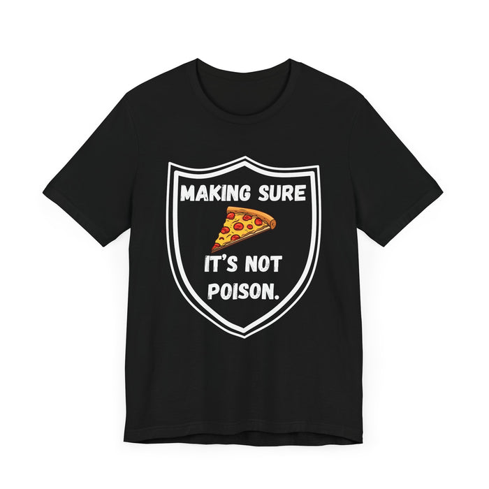 Making Sure Its Not Poison Dad Tax Shirt Dad Tax Dad Tax Club T Shirt Funny Fathers Day TShirt Dad Birthday Dad Joke Shirt Funny Dad Shirt
