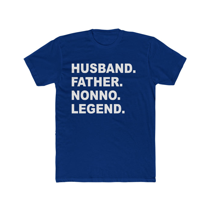 Perfect Nonno Gift, Nonno Tee Shirt, Cool Nonno Gift, Father, Husband, Nonno, Hero, Perfect Christmas For Nonno, Birthday For Nonno, Legend