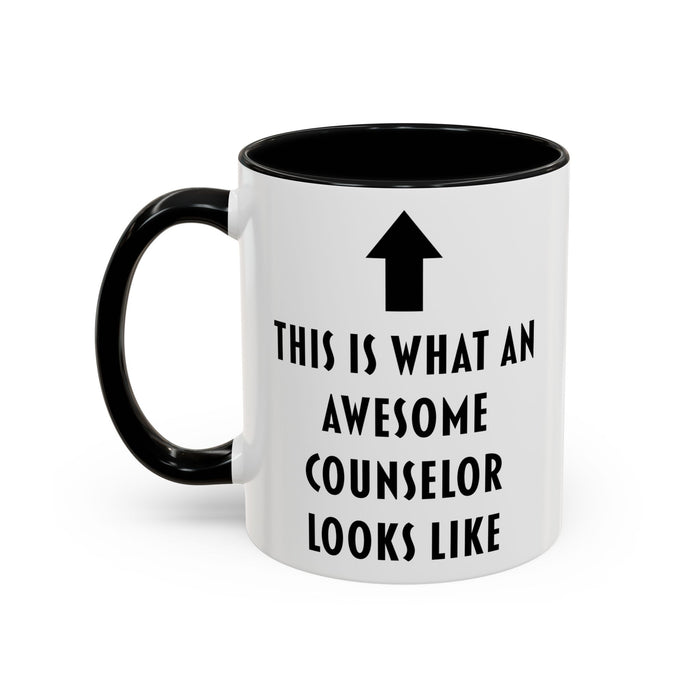 This Is What an Awesome Counselor Looks Like Coffee Mug – Counselor Appreciation Gift