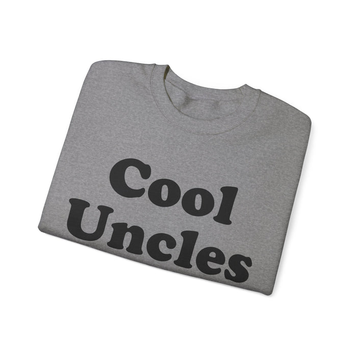 Cool Uncle Club Sweatshirt, Gift for Cool Uncle, Perfect Uncle Gift, Awesome Uncle Gift, Christmas, Birthday, Graduation