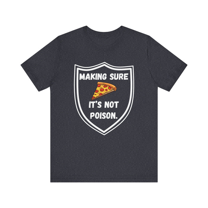 Making Sure Its Not Poison Dad Tax Shirt Dad Tax Dad Tax Club T Shirt Funny Fathers Day TShirt Dad Birthday Dad Joke Shirt Funny Dad Shirt