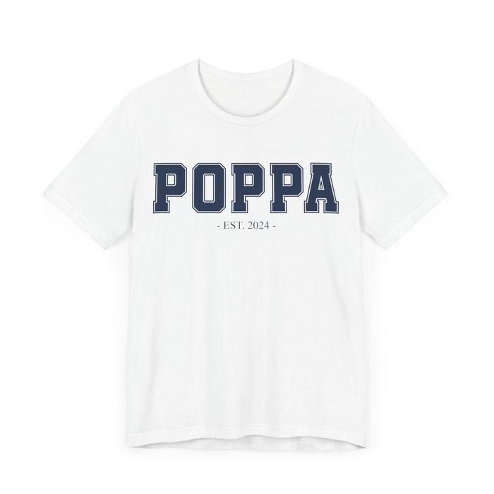 Poppa Established 2024 Tee Shirt - Personalized Grandfather Gift - Celebratory Grandpa T-Shirt - Custom Poppa New Grandfather Present