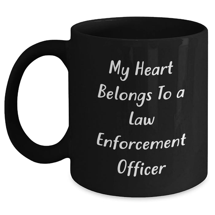 Funny Law Enforcement Officer Gifts, Black Coffee Mug - 'My Heart Belongs To A Law Enforcement Officer', Gifts from Family, for Law Enforcement Officer, Father's Day Unique Gifts - Main