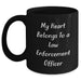 Funny Law Enforcement Officer Gifts, Black Coffee Mug - 'My Heart Belongs To A Law Enforcement Officer', Gifts from Family, for Law Enforcement Officer, Father's Day Unique Gifts - Main