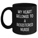 Funny Registered Nurse Gifts from Men to Women - My Heart Belongs To A Registered Nurse Black Coffee Mug - Mother's Day Unique Gifts - Main