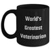 Funny Veterinarian Gifts - 'World's Greatest Veterinarian' Black Coffee Mug for Mom's Day - Main