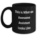 Funny Assistant Black Coffee Mugs Gifts from Men for Awesome Assistants on Father's Day, 'This Is What An Awesome Assistant Looks Like' Quote - Main