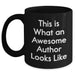Funny Author Quotes Gifts from Friends for Dad's Awesome Author Black Coffee Mug, 11oz or 15oz, Microwave and Dishwasher Safe - Main