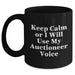 Funny Auctioneer Gifts from Dad - Keep Calm Or I'll Use My Auctioneer Voice Black Coffee Mug, Father's Day Unique Gifts for Men Auctioneers - Main