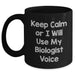 Biologist Gifts for Mom - Keep Calm Or I Will Use My Biologist Voice Black Coffee Mug, Funny Biologist Mother's Day Unique Gift from Friends, Unique Gifts for Biologist Women by Gifts from Men - Main