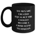 Crime Scene Technician Gifts, Funny Quote Mug for Dad, Gifts from Men, Unique Father's Day Unique Gifts for Crime Scene Technician - Black 11oz/15oz Coffee Mug - Main