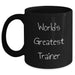 Funny Trainer Gifts from Men to Women, Unique Black Coffee Mug for Trainers, World's Greatest Trainer Quote, Mother's Day Unique Gifts - Main
