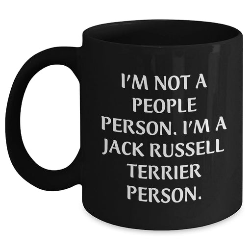 Funny Jack Russell Terrier Dog Gifts for Men, 'I'm Not A People Person. I'm A Jack Russell Terrier Person.' Black Coffee Mug for Father's Day from Friends - Main