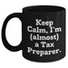 Funny Tax Preparer Gifts for Graduation - 'Keep Calm, I'm (almost) A Tax Preparer.' Quote on Black Coffee Mug from Friends, Family, or Coworkers - Main