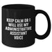 Funny Administrative Assistant Gifts, 'Keep Calm Or I Will Use My Administrative Assistant Voice' Black Coffee Mug for Men, Unique Father's Day Unique Gifts from Friends to Family - Additional