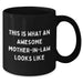 Funny Mom-in-law Gifts, Black Coffee Mug for Her, This Is What An Awesome Mom-in-law Looks Like Quote, Gifts from Family, Unique Father's Day Unique Gifts for Her - Additional