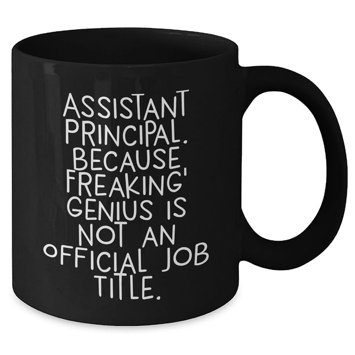 Funny Assistant Principal Gifts, Black Coffee Mug for Men, 'Freaking' genius Quote, Father's Day Unique Gifts from Family and Friends - Additional