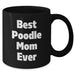 Gifts for Poodle Dog Lovers | Best Poodle Mom Ever | 11oz/15oz Funny Black Coffee Mug | Unique Father's Day Unique Gifts from Son/Daughter to Mom/Dad - Additional