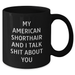 American Shorthair Cat Lovers' Funny Coffee Mug, Gifts from Friends for Dad's Special Day - Additional