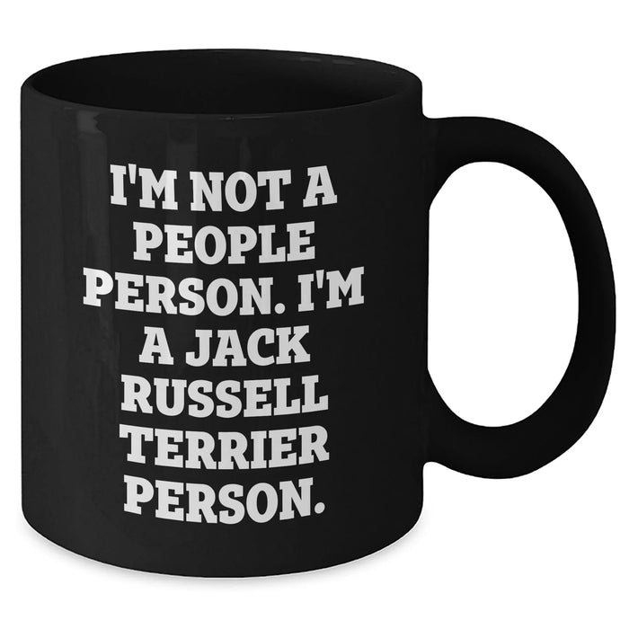 Funny Jack Russell Terrier Dog Gifts for Men - I'm Not A People Person. I'm A Jack Russell Terrier Person. Black Coffee Mug, Father's Day Unique Gifts from Family to Friends - Additional