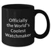 Funny Watchmaker Gifts from Men to Watchmaker on Father's Day - Officially The World's Coolest Watchmaker Black Coffee Mug - Additional