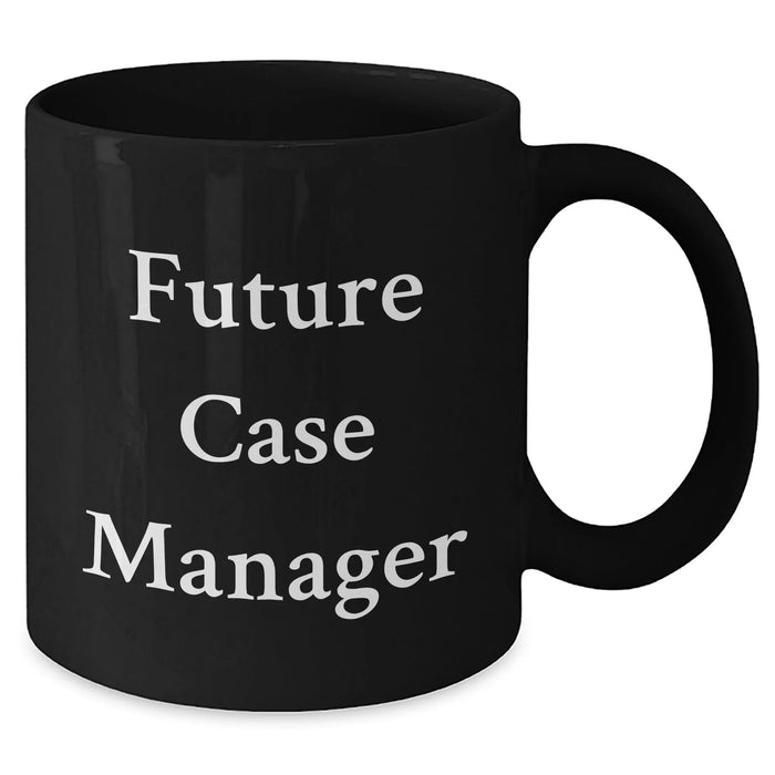 Funny Case Manager Gifts from Friends - Future Case Manager Quote Graduation Unique Gifts for Case Manager Men or Women - Additional