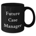 Funny Case Manager Gifts from Friends - Future Case Manager Quote Graduation Unique Gifts for Case Manager Men or Women - Additional