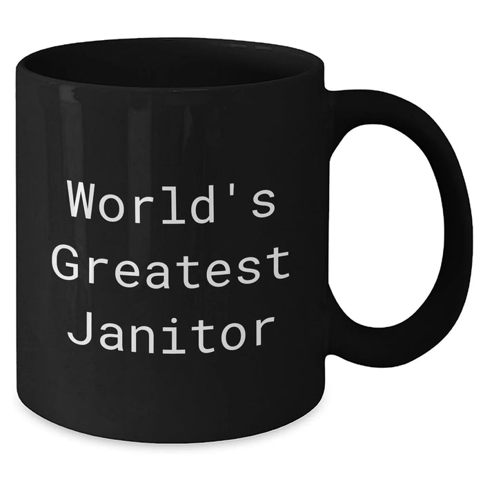 Funny Janitor Gifts, World's Greatest Janitor Black Coffee Mug for Men, Graduation Unique Gifts from Friends - Additional