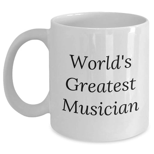 Funny Musician Gifts for Dad - 'World's Greatest Musician' White Coffee Mug, Gifts from Family for Musician, 11oz or 15oz - Main