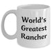 Funny Rancher Quotes World's Greatest Rancher Gifts from Family to Him on Father's Day Unique White Coffee Mug - Main