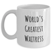Funny Waitress Gifts from Friends, Unique White Coffee Mug for World's Greatest Waitress, Father's Day Unique Gifts - Main