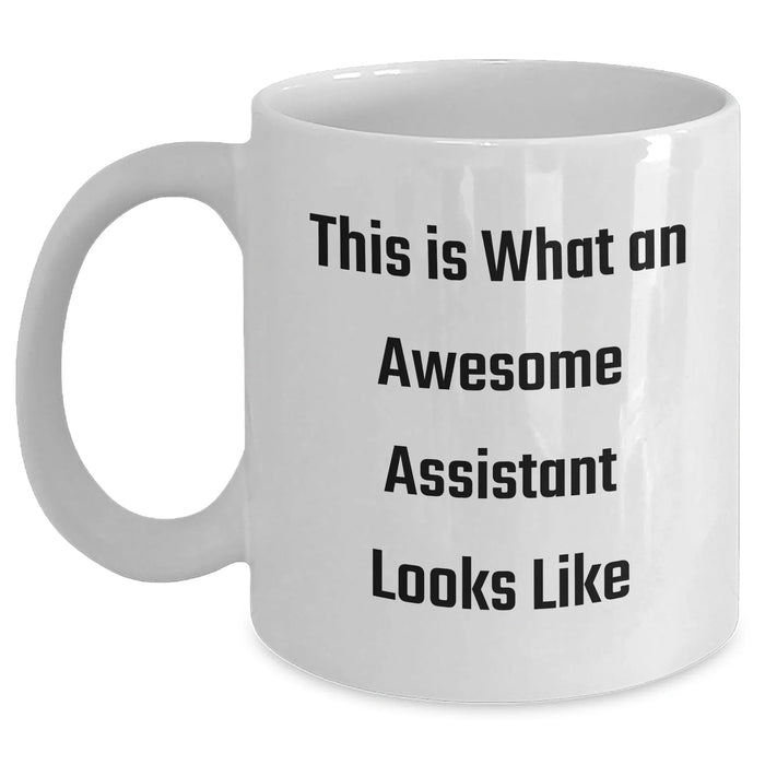 Funny Assistant Gifts from Men to Awesome Assistants - This Is What An Awesome Assistant Looks Like, White Coffee Mug for Father's Day - Main