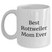 Best Rottweiler Mom Ever Gifts | Funny White Coffee Mug for Rottweiler Dog Moms | Unique Father's Day Unique Gifts from Daughter, Son | 11oz & 15oz Ceramic, Microwave, Dishwasher Safe - Main