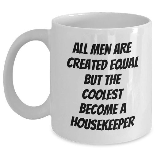 Funny Housekeeper Gifts from Men to Housekeeper on Graduation Unique Gifts with White Coffee Mug - Main
