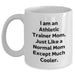 Funny Athletic Trainer Mom Gifts from Friends for White Coffee Mug - I Am An Athletic Trainer Mom. Just Like A Normal Mom Except Much Cooler. Unique Graduation Gifts - Main