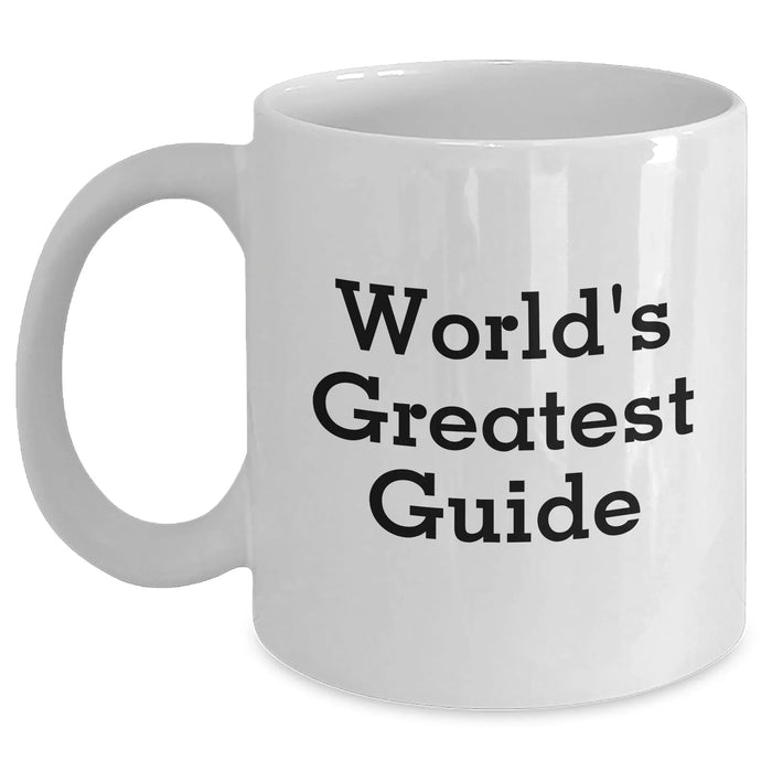 Funny World's Greatest Guide Gifts from Friends - White Coffee Mug for Men, Unique Father's Day Unique Gifts - Main