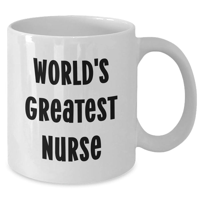 Funny World's Greatest Nurse Gifts for Nurses on Mother's Day, White Coffee Mug from Family - Additional
