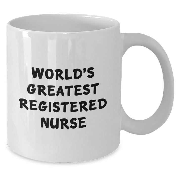Funny World's Greatest Registered Nurse Gifts for Mom's Unique White Coffee Mug, Gifts from Family to Registered Nurse, Mother's Day - Additional