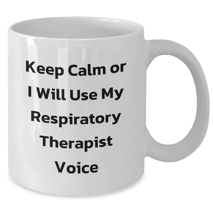 Funny Respiratory Therapist Gifts, Keep Calm White Coffee Mug for Men, Gifts from Family on Father's Day - Additional