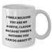 Funny Auntie Gifts, I Smile Because You Are My Auntie, I Laugh Because There's Nothing You Can Do About It! - White Coffee Mug Gifts from Men to Auntie for Graduation - Additional