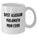 Best Alaskan Malamute Mom Ever Cute Coffee Mug | Funny Alaskan Malamute Dog Unique Gifts for Father's Day from Kids | Gifts for Dog Mom | White 11oz 15oz Ceramic Microwave Dishwasher Safe - Additional