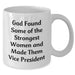 Funny Vice President White Coffee Mug Gifts from Women Friends Coworkers Family, Inspirational Quote for Graduation Unique Gifts - Additional