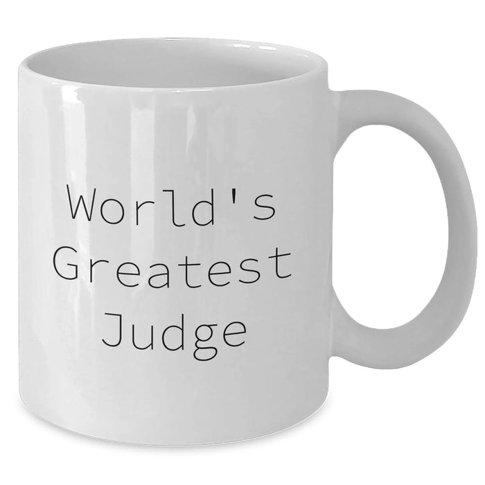 Funny Judge Gifts for Graduation, World's Greatest Judge White Coffee Mug, 11oz or 15oz Capacity, Microwave and Dishwasher Safe, Gifts from Friends, Family, or Coworkers to Judges - Additional