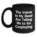 Funny Cosplaying Quotes Black Coffee Mugs Gifts for Cosplaying Men Women Friends Coworkers Family - Perfect for Birthday Unique Gifts - Main