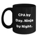 Cpa Ninja Gifts, Funny Birthday CPA Mug, Gifts from Friends and Family, 'Cpa By Day. Ninja By Night.' Quote, Black Coffee Mug - Main