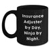 Funny Insurance Adjuster Gifts, Christmas Unique, Black Coffee Mug for Insurance Adjuster By Day. Ninja By Night. - Gifts from Friends to Coworkers - Main