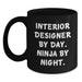 Funny Interior Designer Gifts from Friends and Family, Black Coffee Mug, Interior Designer By Day. Ninja By Night. Perfect for Men, Women, Interior Designers - Main